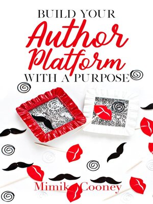 cover image of Build Your Author Platform with a Purpose